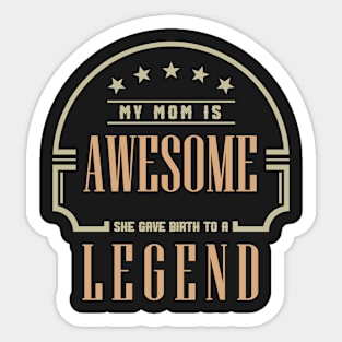 Mom Is Awesome Sticker